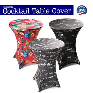 Custom Cocktail Table Cover | 32x43&quot; Personalized Highboy Tablecloth | Round Fitted Spandex Stretch Tablecloth, full color print