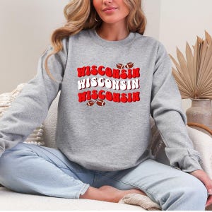 Wisconsin Football Woman&#39;s Sweatshirt Bucky Badger Gift For Her