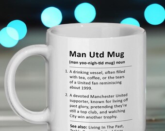 Funny Man Utd Mug from a Man City Fan, Humorous Gift for Manchester Utd Fans, Football Banter for Man U Fans, Man City and Man Utd rivalry