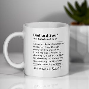 Personalised Tottenham Hotspur Mug, Gift for Spurs Fans, Gift For Husband, Wife, Boyfriend, Dad, Gift For Him, Tottenham Hotspur Supporter