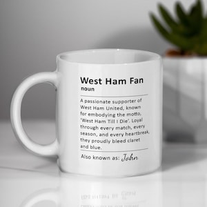 Personalised West Ham Fan Mug, West Ham Supporters Gift, Gift For Husband, Wife, Boyfriend, Girlfriend, Dad, Gift For Him, Hammers Fan