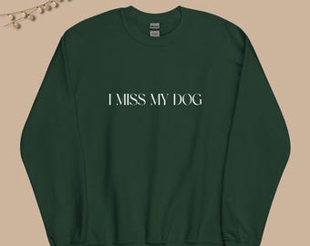 Dog Sweatshirt, Dog Lover Sweatshirt, Dog Lover Gift