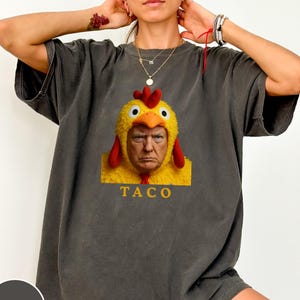 Comfort Colors® TACO Trump Shirt, Anti Trump Shirt, Trump Always Chickens Out Tee, TACO Trade War Resist Tee, Protest Shirt, Anti MAGA Shirt