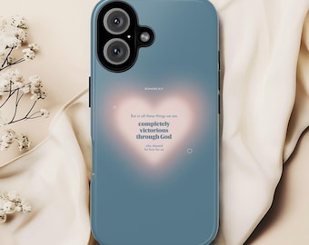 Romans 8:37 Christian Phone Case - Personalized Spiritual Gift