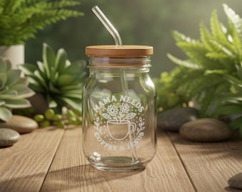 Engraved Sipper Glass for Mom: Mama Needs Coffee & Jesus (16oz)