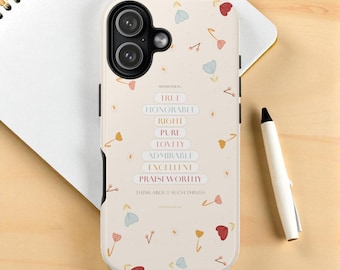 Philippians 4:8 Floral Phone Case, Spiritual Reminder