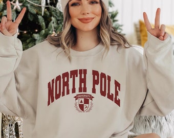 North Pole University Sweater, Christmas Shirts for Women, Christmas Crewneck, Holiday Sweatshirt, Winter Sweatshirt, Christmas Sweater