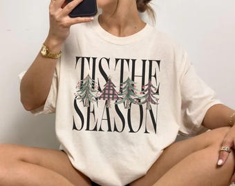 Tis the Season Christmas Shirt, Retro Holiday Shirt, Christmas Tree Shirt,Santa Shirt, Womens Christmas Gift, Festive Tshirt, Comfort Colors