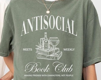 Antisocial Book Club Comfort Color Shirt for Romance Reader and Book Lover Introverted Vintage Reading Tee Gift for Bookworm