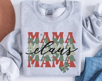 Mama Claus Nana Claus Christmas Sweatshirt, Christmas Mama Claus Sweatshirt, Mama Claus Christmas Sweater, Family Claus Sweatshirt