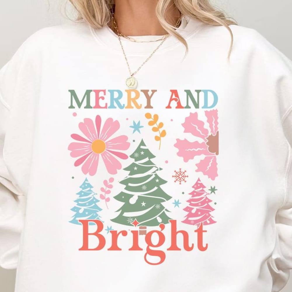 Merry And Bright Sweatshirt, Christmas Sweatshirt, Family Christmas Sweatshirt, Christmas Sweatshirts For Women, Merry Printfushion