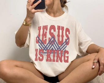 Jesus Is King Christian Shirt Faith Streetwear Unisex Comfort Colors Tee Religious Gift for Him or Her Bible Verse Tshirt Crown Apparel