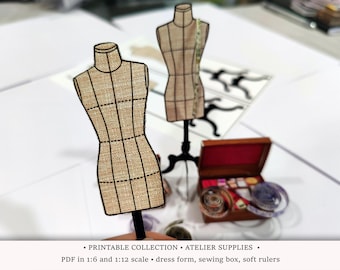 Atelier&Sewing Supplies • PRINTABLE 1/6 and 1/12 Scale PDF • Miniature Dollhouse or Tailor Diorama • Dress Form, Sewing Box and Soft Rulers