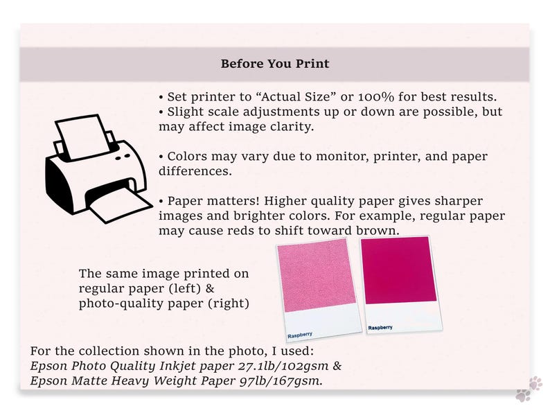 May include: Informational graphic with text about printing. Includes a black and white printer illustration, color swatches, and text advising on printer settings and paper quality for optimal results. The text includes the phrase "Before You Print".