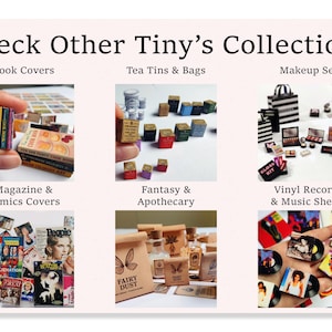 May include: Image showcasing miniature collections, including book covers, tea tins, makeup sets, magazine covers, apothecary items, and vinyl records. The text "Check Other Tiny's Collections" is at the top.