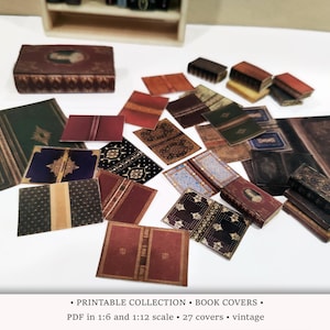 Vintage&Antique Book Covers | PRINTABLE 1:6 and 1/12 scale | Miniature Books for Dollhouse Library or Bookstore Diorama | Scrapbook Ephemera