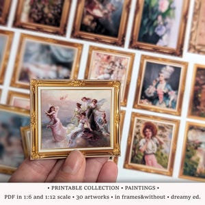 May include: A selection of miniature framed paintings, showcasing classical art. The central artwork portrays figures in flowing dresses. The frames are gold-coloured. The image includes the text: "PRINTABLE COLLECTION - PAINTINGS."