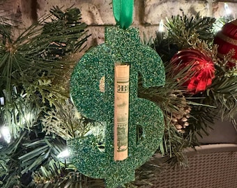 Dollar Sign Money Holder Christmas Ornament