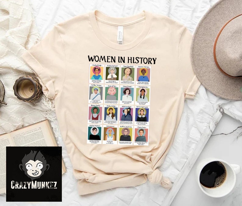Frauen in der Geschichte Shirt, feministisches Shirt, Geschichtslehrer Geschenk Shirt, Geschichtsshirt, feministische Geschenke, Frauen in der Geschichte, ermächtigte Frauen