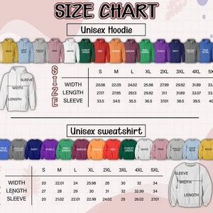 May include: Size chart for unisex hoodies and sweatshirts. The chart shows measurements in inches for width, length, and sleeve length for sizes S through 5XL. The chart is displayed against a background of color swatches for different hoodie and sweatshirt colors.
