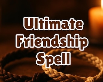 Vriendschapsspreuk: trek nieuwe vrienden aan en versterk de band