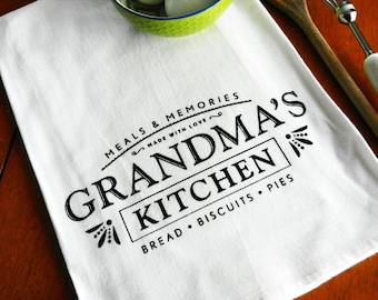 Kitchen Towel, Dish Towel, Screen Printed Flour Sack Towel, Farmhouse Kitchen Towel, Grandmother Gift, Grandma Gift, Tea Towel