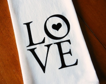 Valentine's Day Dish Towel, Valentine Gift, Love Dish Towel, Flour Sack Dish Towel, Love Kitchen Towel, Bridal/Wedding Shower Gift