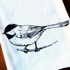 Chickadee Tea Towel -  Screen Printed Flour Sack Dish Towel - Bird Kitchen Towel