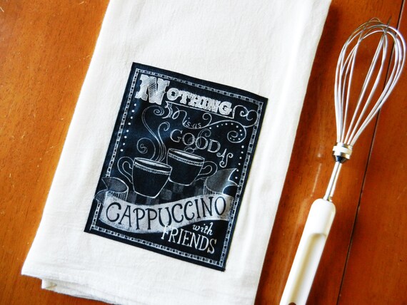 Chalkboard Cappuccino Tea Towel Coffee Flour Sack Dish Towel Etsy