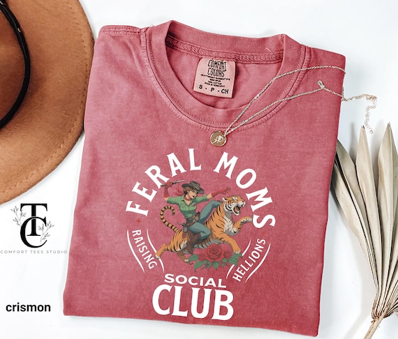 Comfort Colors® Feral Moms Social Club T-Shirt, Vintage Mom Graphic Tee Shirt, Cute Feral Mom Gifts, Happy Mom Life Shirt, Mother's Day Gift