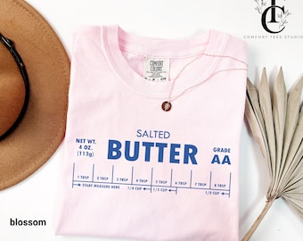 Comfort Colors® Funny Butter Shirt, Cute Baking Tee Shirt, Womens Baker Gift, Butter Lover Shirt, Stick of Butter Shirt, Womens Bakery Shirt