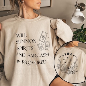Spirits & Sarcasm 2-sided Sweater, Witchy Sweatshirt, Celestial Witch Tee, Apothecary Shirt Witchy Gift Salem Massachusetts Magic Sweater