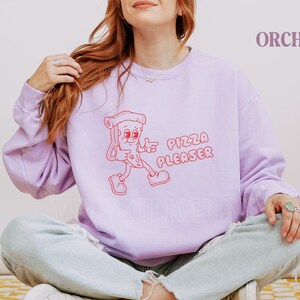 Pizza Pleaser Unisex Sweatshirt, Funny Sweatshirt, Retro Sweater, Vintage Shirt, Washed T-shirt, 90s graphic tee Relaxed Graphic Sweatshirt,