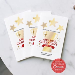 May include: Three white rectangular award ceremony programs featuring a gold halftone trophy graphic, gold stars, and red text reading Awards Ceremony 2026-2027, Maplewood Elementary School, May 13, 2026, 6:00 PM, School Gymnasium, with an Instant Download Canva Editable seal.