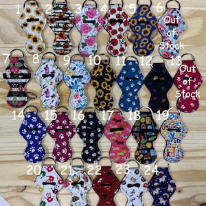 Chapstick Holder Neoprene Key Chain, Many Designs to choose from  PLEASE READ DESCRIPTION as there are limited quantities per design