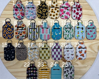 Sanitizer Holder, Neoprene Keychain with optional choice to add empty bottle.  Please Read Description..Limited quantity on many patterns.