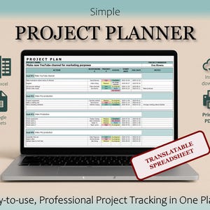 May include: A laptop computer displaying a project planner spreadsheet with the title "Project Plan" and the text "Make new YouTube channel for marketing purposes". The spreadsheet includes columns for project name, action, responsible, priority, status, start date, due date, and notes. The spreadsheet is labeled as "Translatable Spreadsheet".