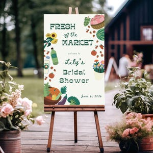 She&#39;s Fresh Off the Market Bridal Shower Sign, Farmers Market or Flower Market Themed, Printable and Digital Editable Canva Template