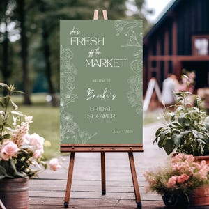 She&#39;s Fresh Off the Market Bridal Shower Sign, Farmers Market or Flower Market Themed, Printable and Digital Editable Canva Template