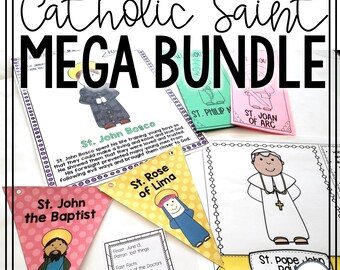May include: A Catholic Saint Mega Bundle educational kit featuring printed activity sheets and colorful pennants. Visible figures include St. John Bosco, St. Philip Neri, St. Joan of Arc, St. John the Baptist, St. Rose of Lima, and St. Pope John Paul.