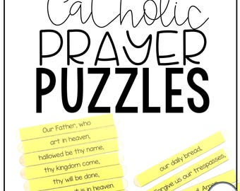 May include: Yellow and white popsicle stick puzzle pieces with the words "Catholic Prayer Puzzles" and the text of the Lord's Prayer printed on them.