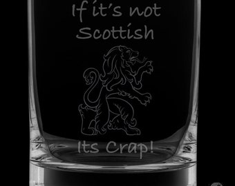 If it’s not Scottish, It’s Crap 12 Ounce Rocks Glass