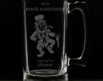 Irish Sarcasm Leprechaun 25 Ounce Beer Mug (Also Available in 16oz)