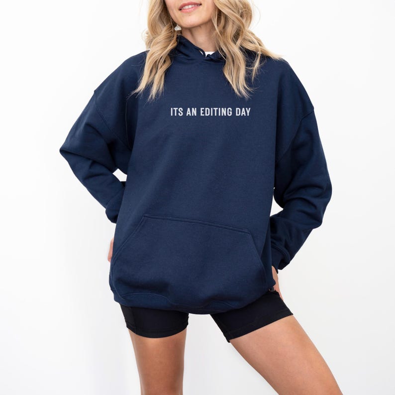 Editing Day Hoodie | Photographer Sweatshirt | Cozy Hoodie | Photo Editor Gift | Photography Lover Apparel