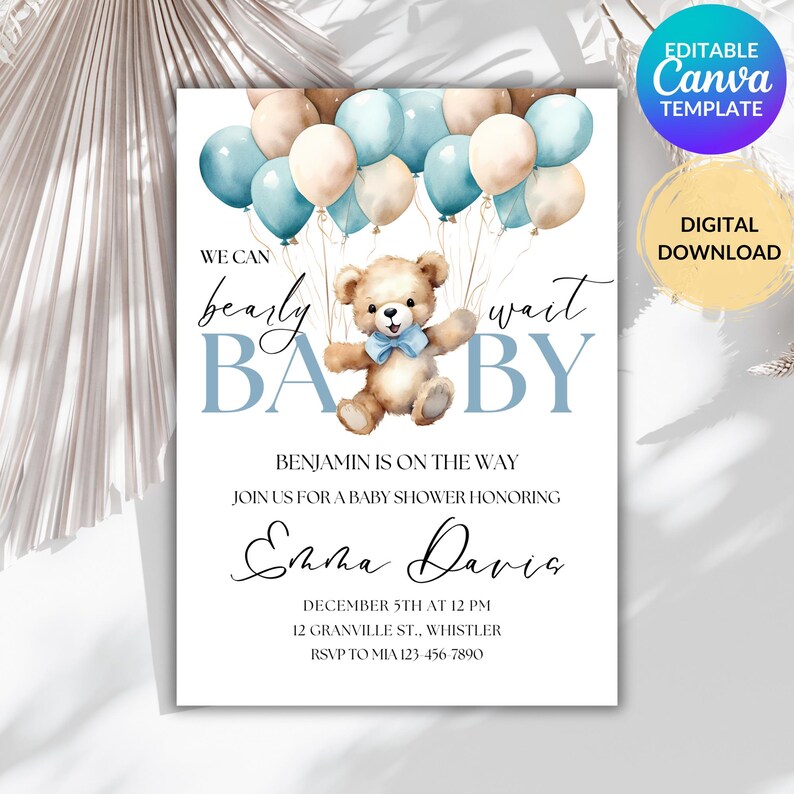May include: A baby shower invitation with a watercolor illustration of a teddy bear holding balloons. The text reads "We can barely wait BABY" and "Benjamin is on the way".