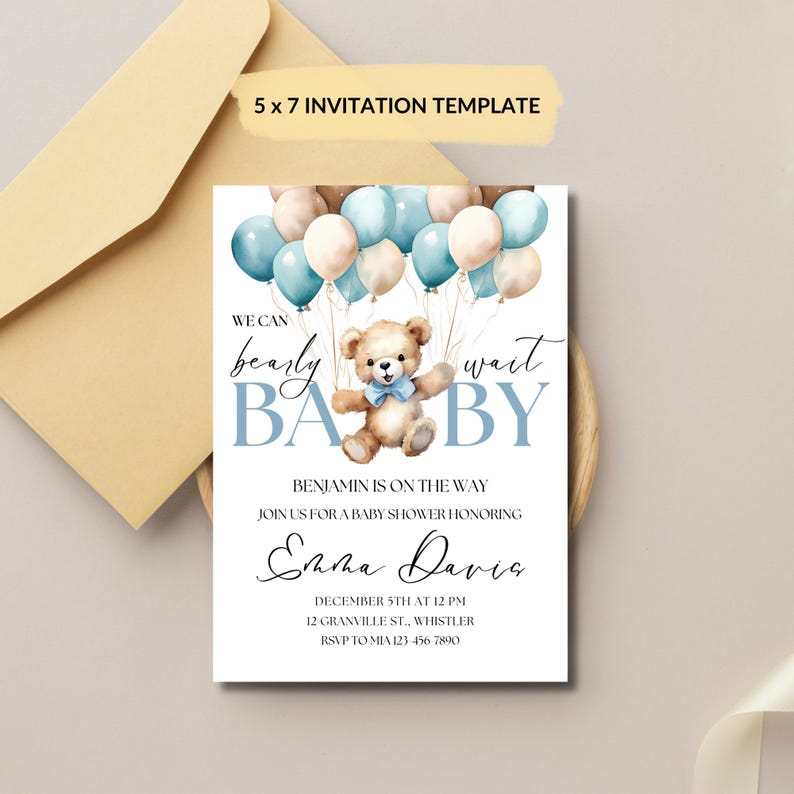 May include: A baby shower invitation with a blue and brown color scheme. The invitation features a teddy bear holding balloons and the text "We can barely wait BABY". The invitation also includes the name "Benjamin" and the text "Join us for a baby shower honoring Emma Davis".