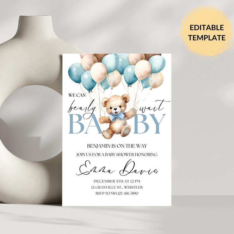 May include: A baby shower invitation with a blue and brown teddy bear holding balloons. The invitation says "We can barely wait Baby" and includes the name "Emma Davis" and the text "Benjamin is on the way".