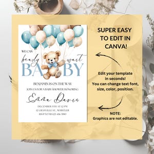 May include: A blue and white baby shower invitation with a teddy bear holding balloons. The invitation says "We can barely wait BABY" and includes the name "Emma Davis" and the date and time of the shower. The text "SUPER EASY TO EDIT IN CANVA!" is written on the right side of the image.