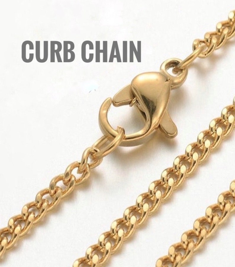 May include: Gold curb chain necklace with a lobster clasp closure.  CURB CHAIN is written in white text on a gray background.
