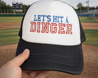 Let’s Hit a Dinger Hat, Baseball Mom Trucker Hat, Embroidered Baseball Hat, Game Day Cap, Softball Mom Hat, Snapback Hat